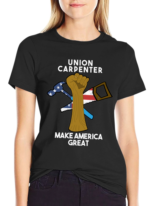 Camiseta Carpintero Unión ¡Haz América Grande!