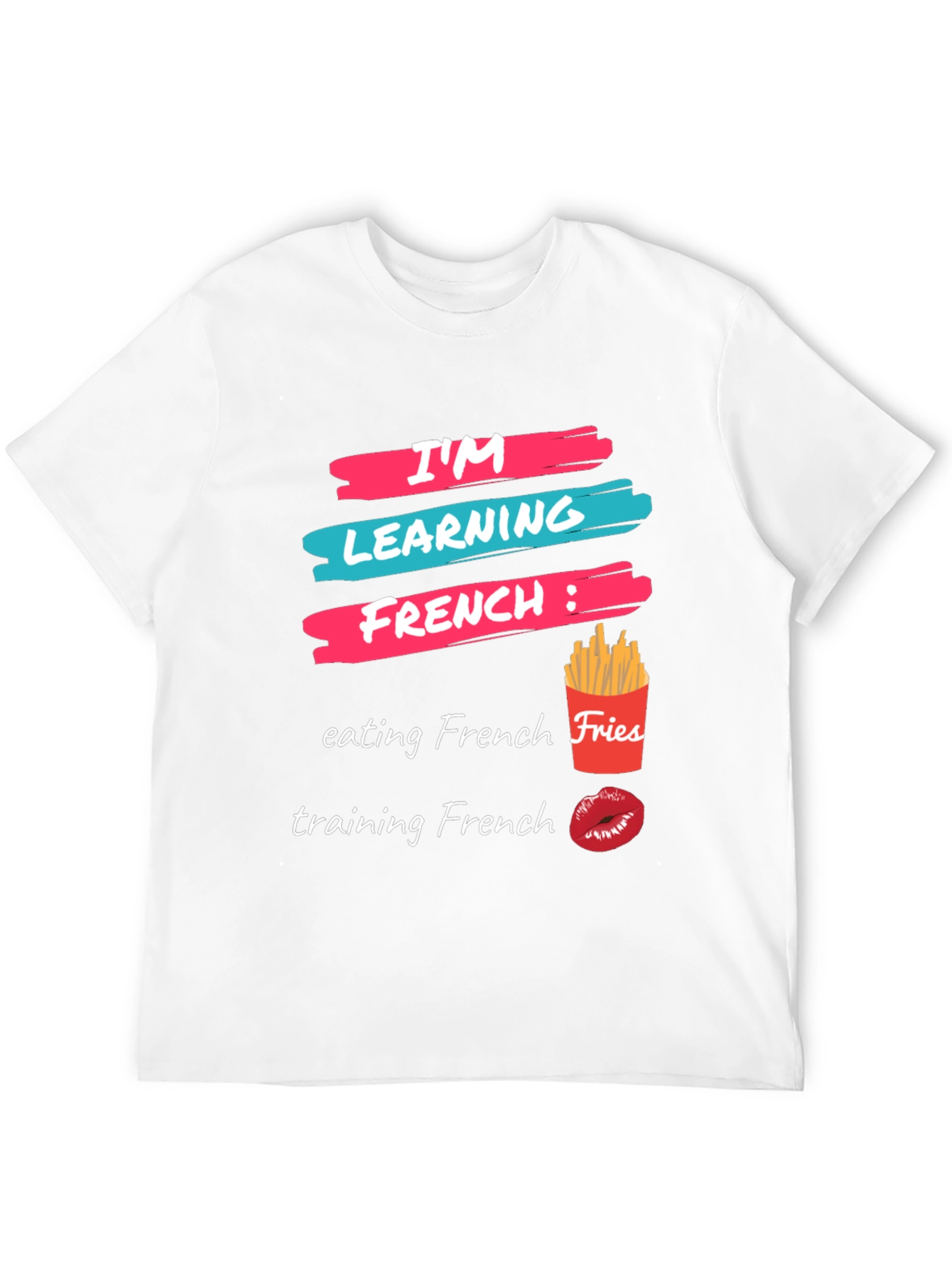Camiseta Aprendiendo Francés: Comida y Besos