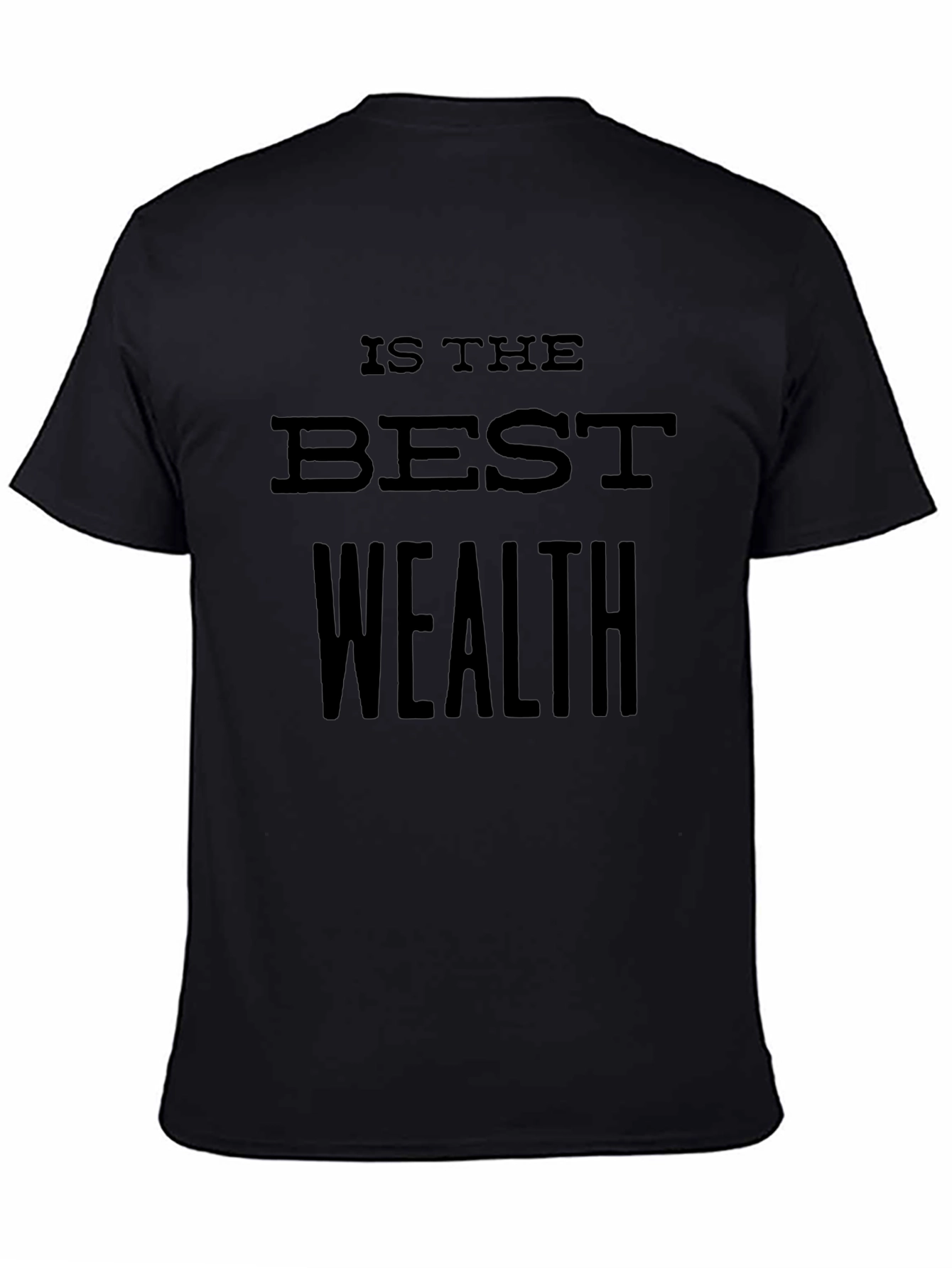 Camiseta Negra: Salud es la Mejor Riqueza