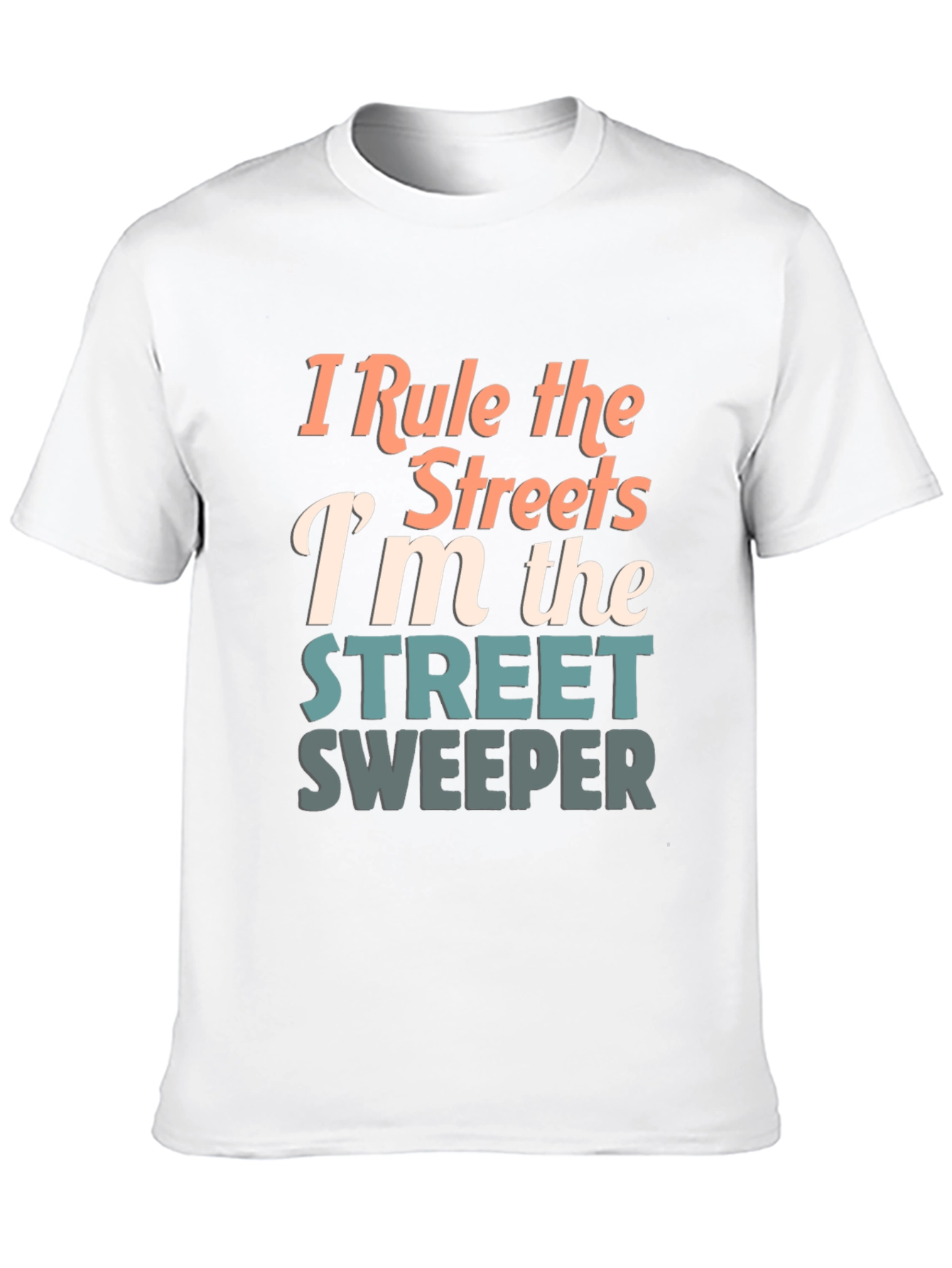 Camiseta I Rule the Streets