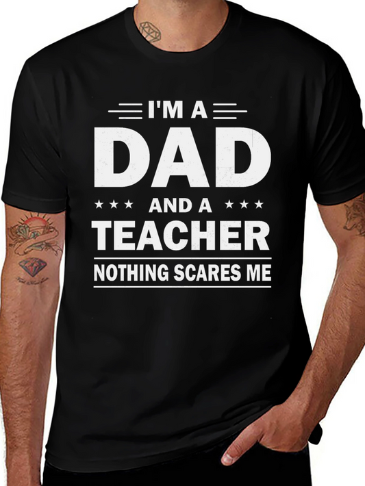 Camiseta Negra Papá y Profesor: ¡Nada me Asusta!