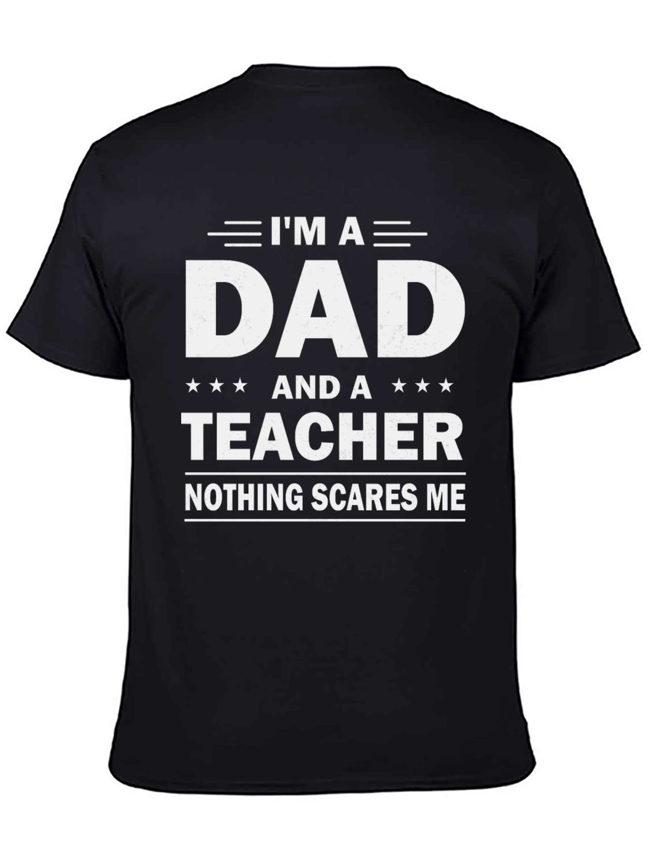 Camiseta Negra Papá y Profesor: ¡Nada me Asusta!
