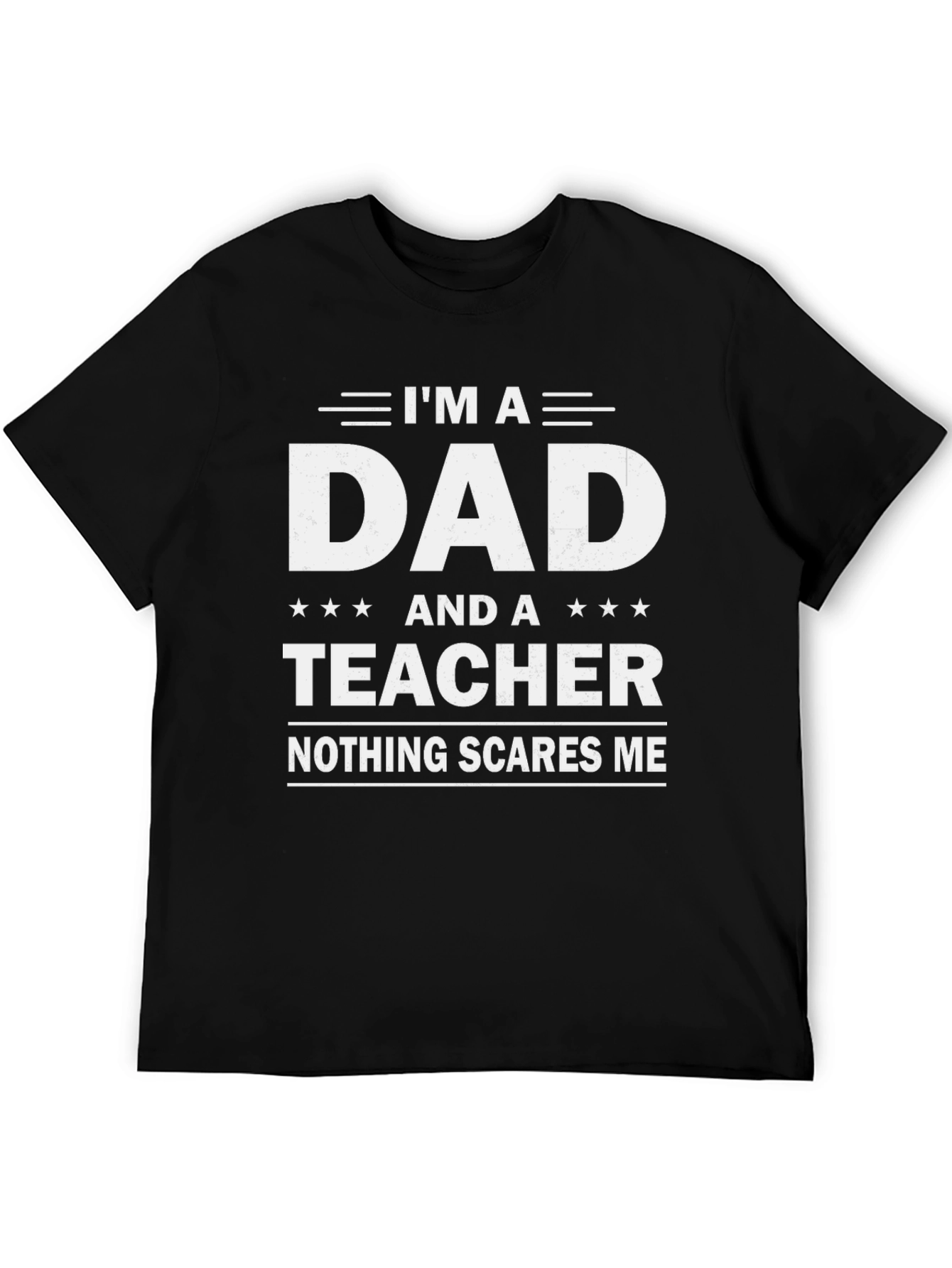 Camiseta Negra Papá y Profesor: ¡Nada me Asusta!