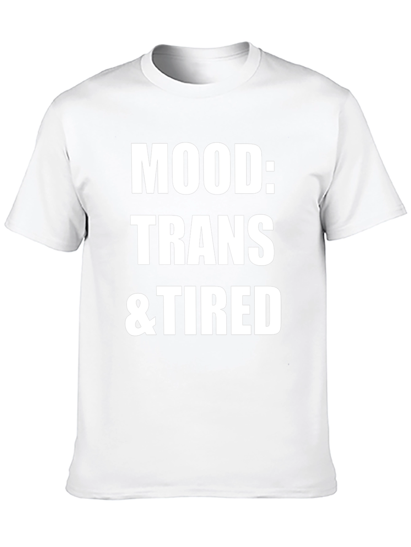 Camiseta Negra: Mood Trans & Tired