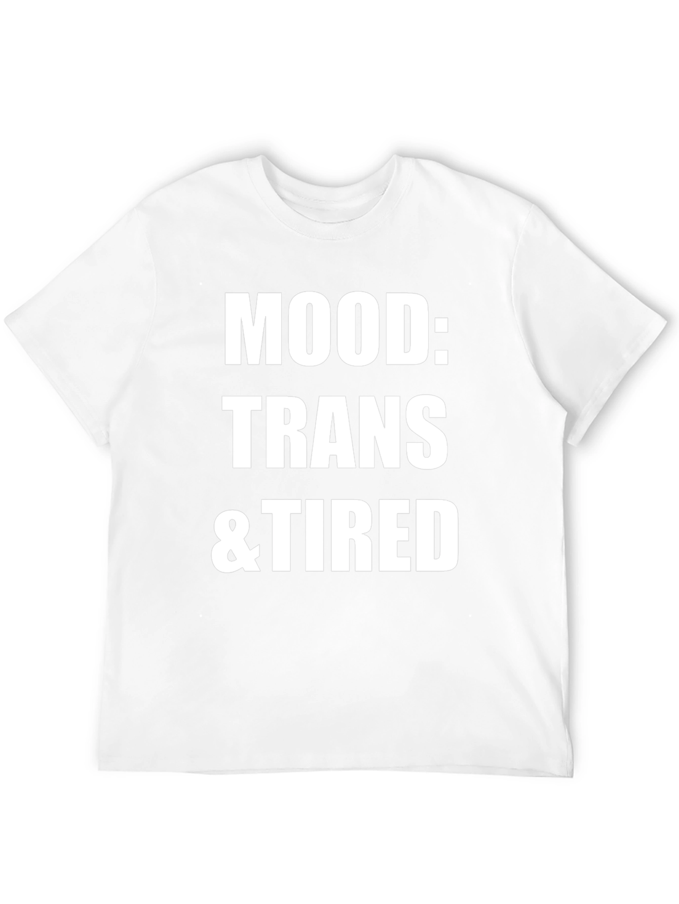 Camiseta Negra: Mood Trans & Tired