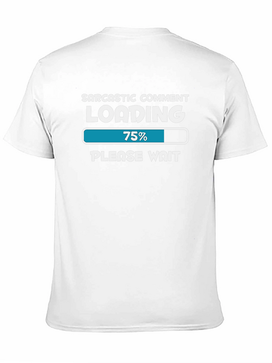 Camiseta Humorística: Comentario Sarcástico Cargando