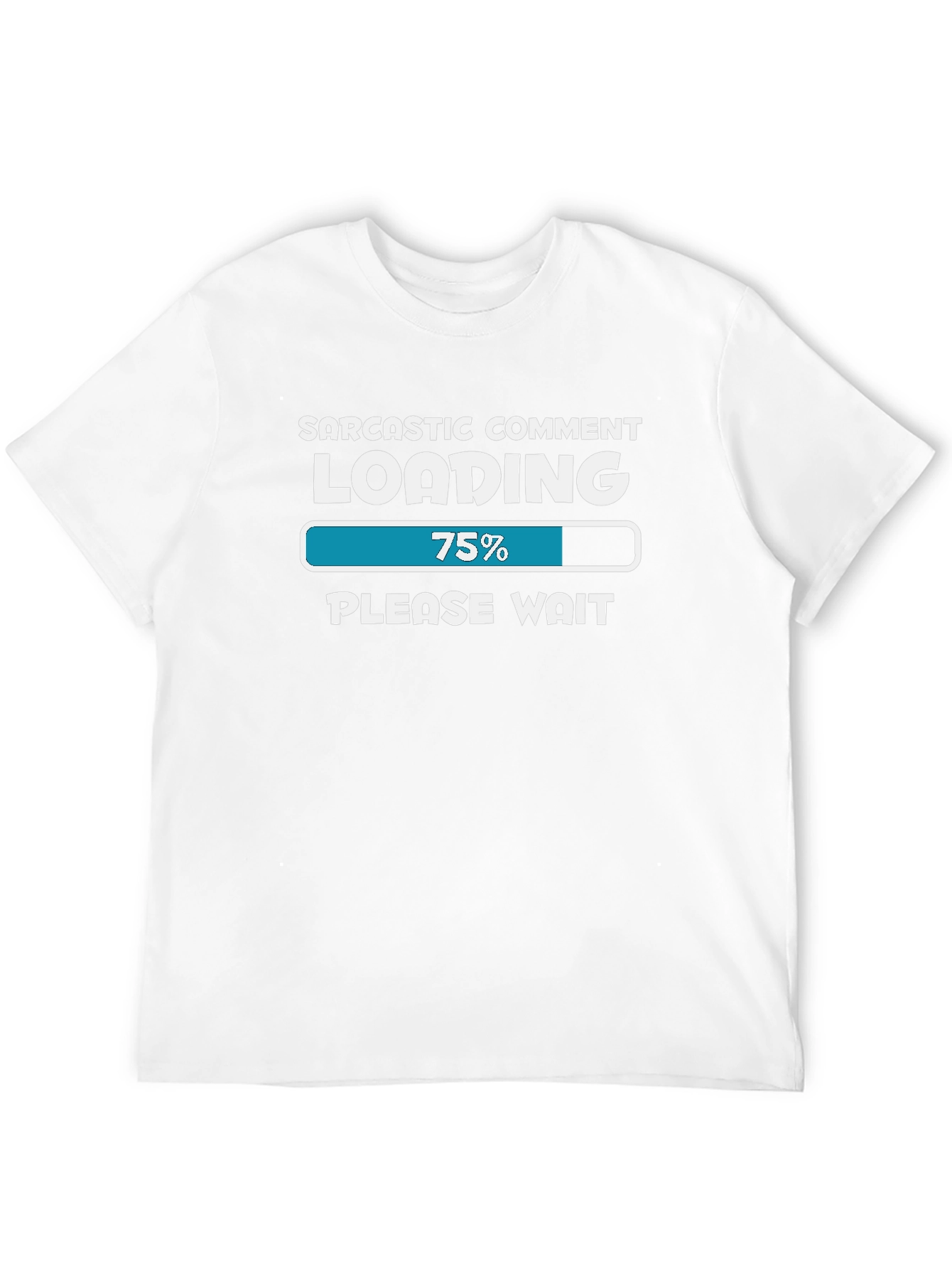 Camiseta Humorística: Comentario Sarcástico Cargando