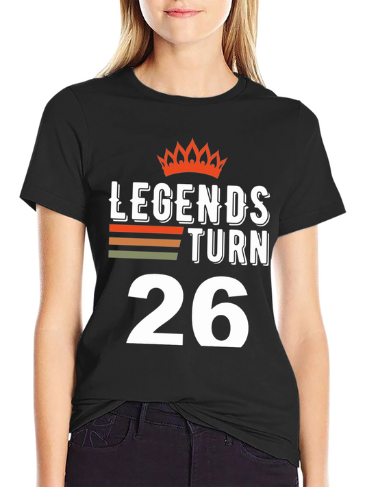 Camiseta Leyendas Cumplen 26 para Cumpleaños