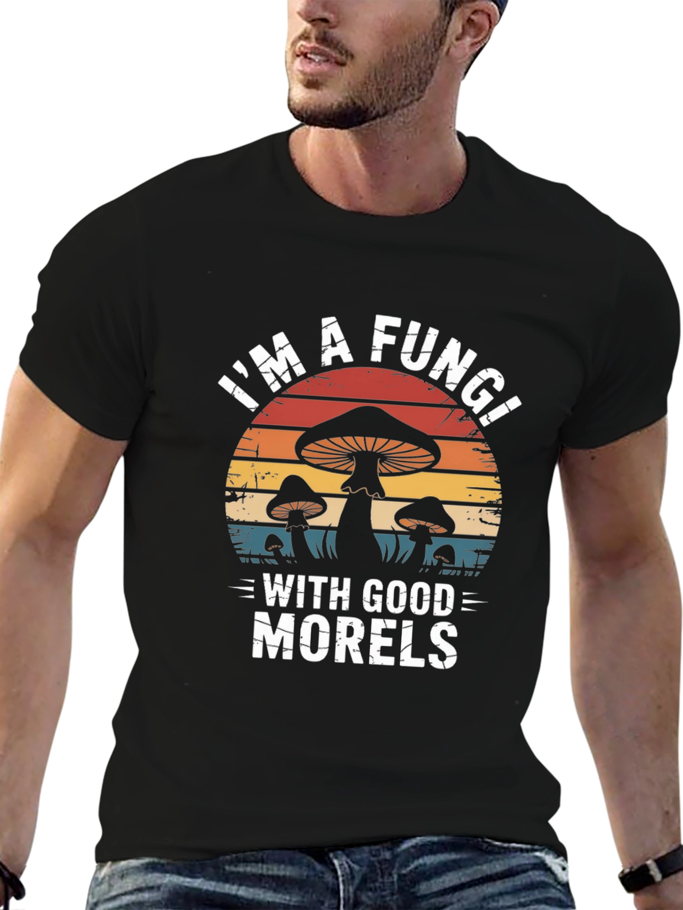 Camiseta Negra Im a Fungi With Good Morels