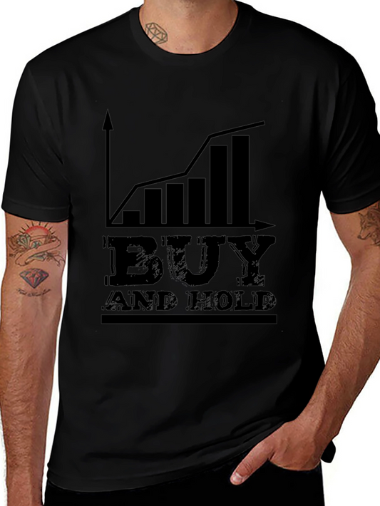Camiseta Negra: Buy and Hold - Inversión