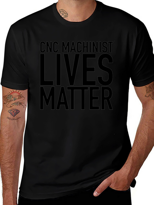 Camiseta Negra CNC Machinist Lives Matter