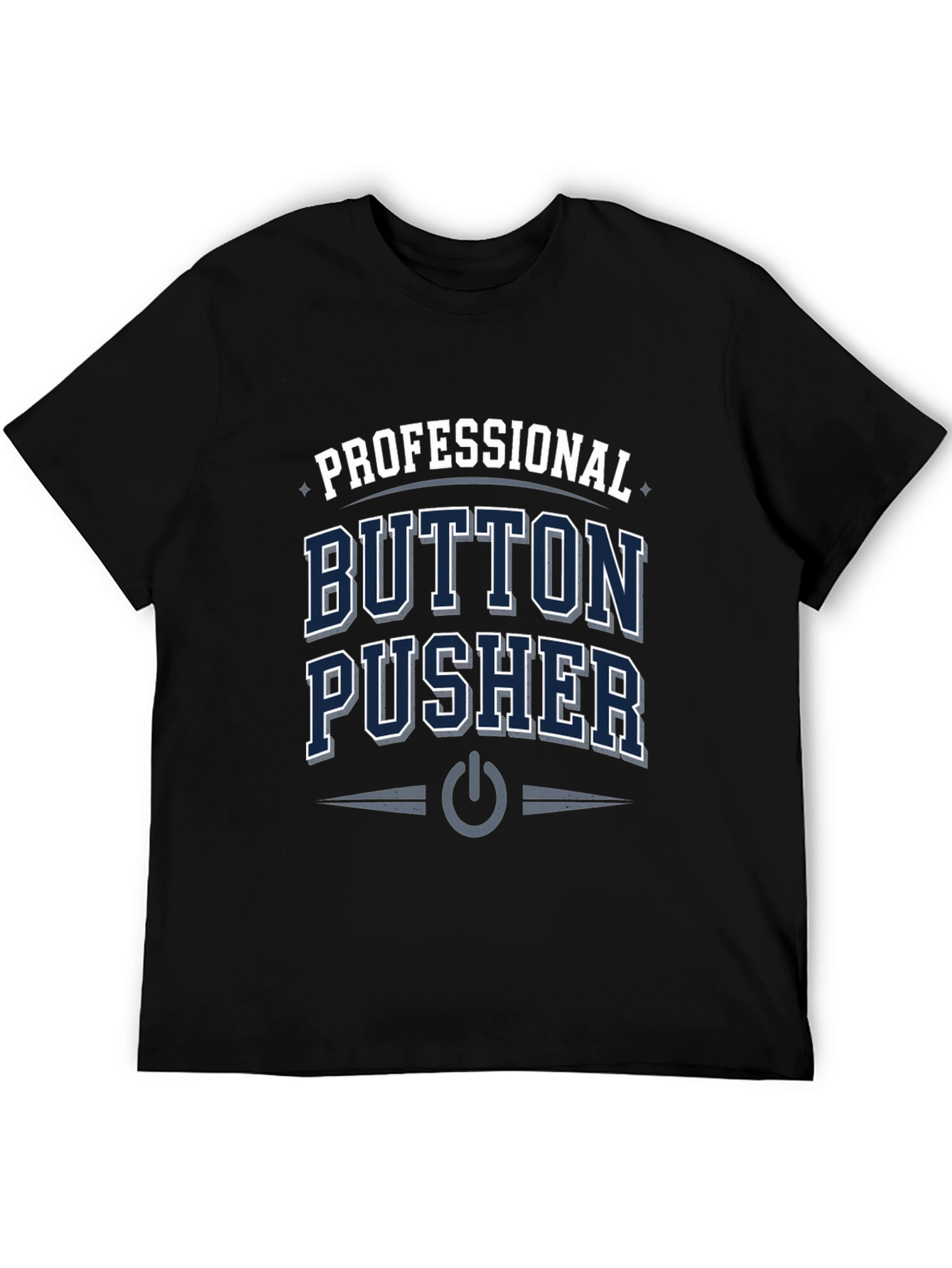 Camiseta Negra Professional Button Pusher