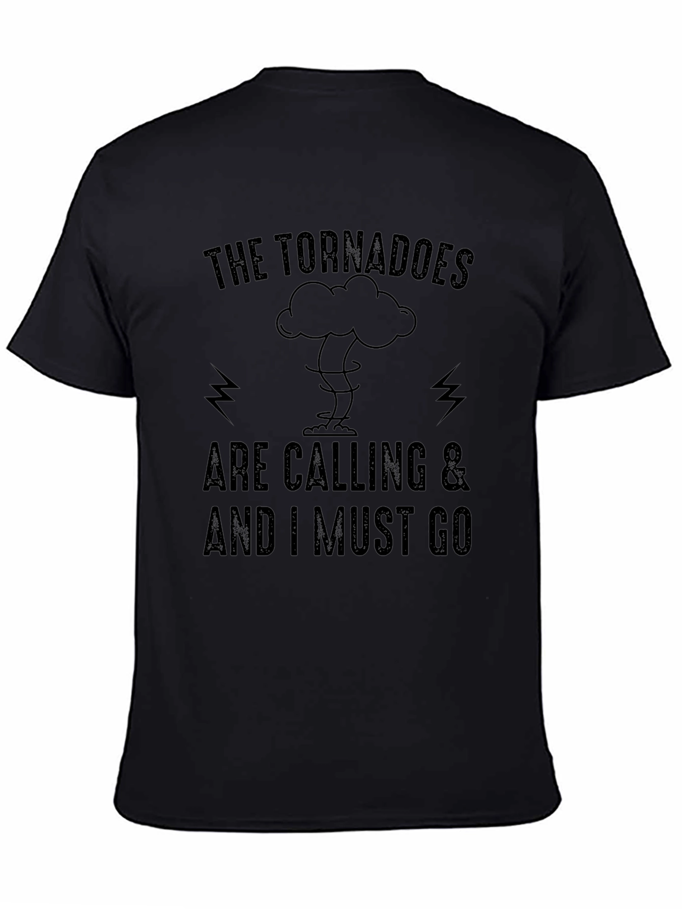 Camiseta Negra: Los Tornados Me Llaman