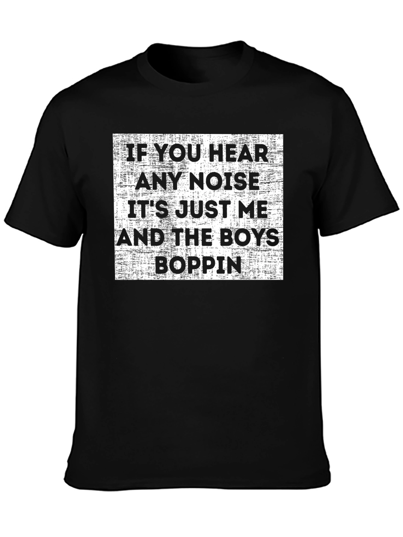 Camiseta Negra Si Oyes Ruido