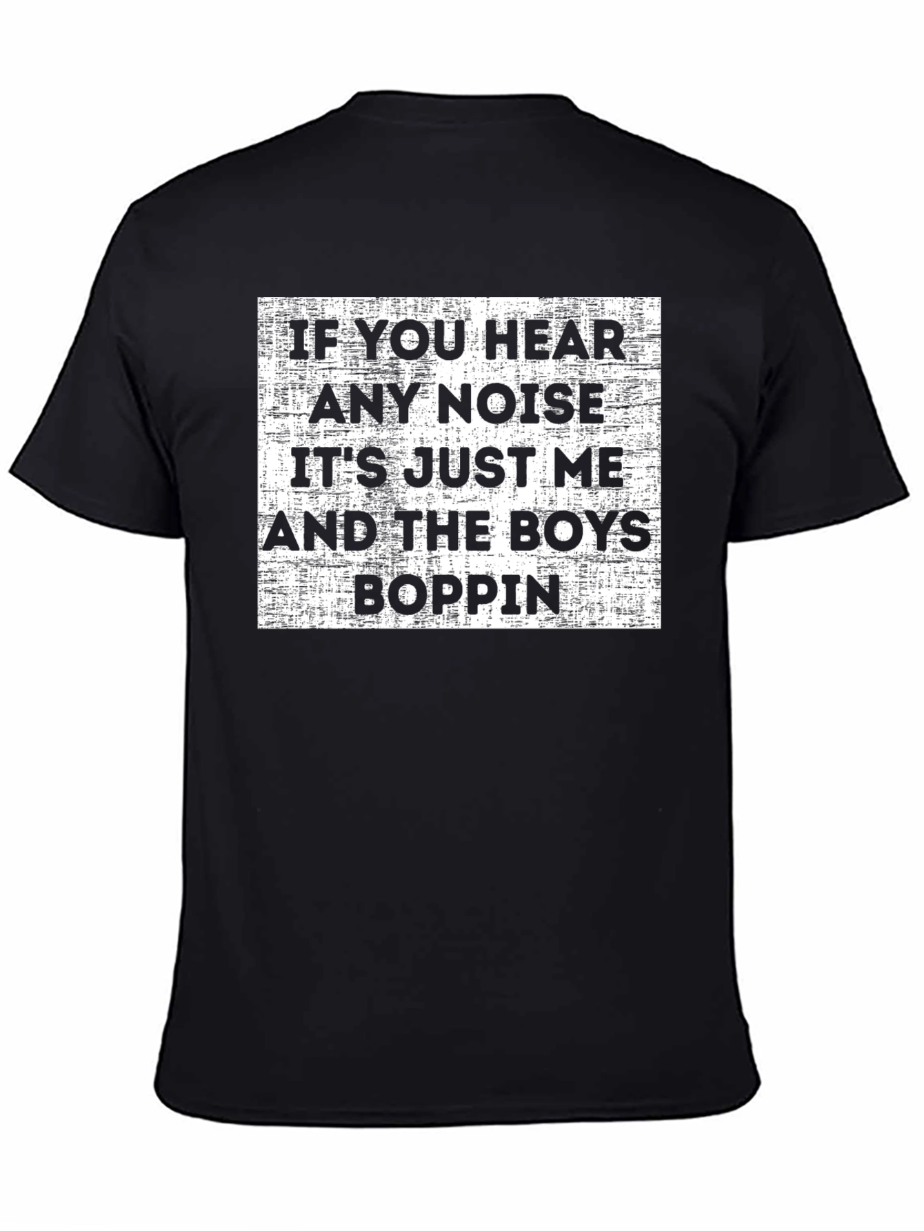 Camiseta Negra Si Oyes Ruido