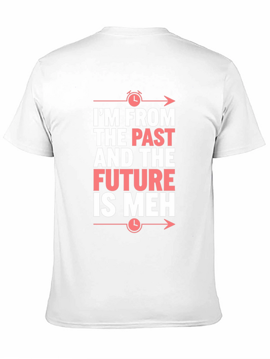 Camiseta Negra: Pasado Futuro ¡Meh! Divertida