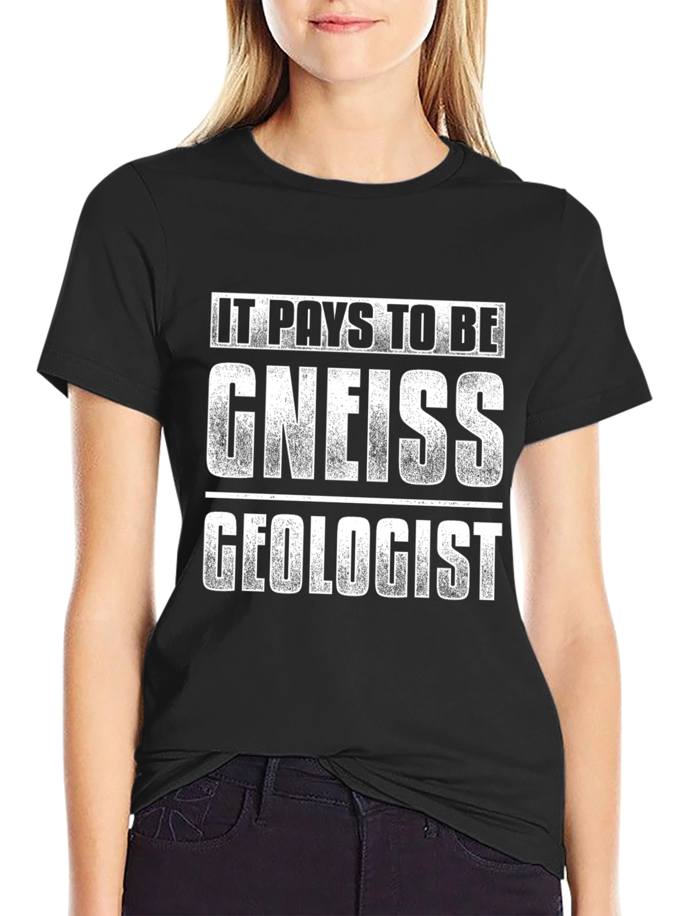 Camiseta Negra: Paga Ser Un Geólogo Gneiss