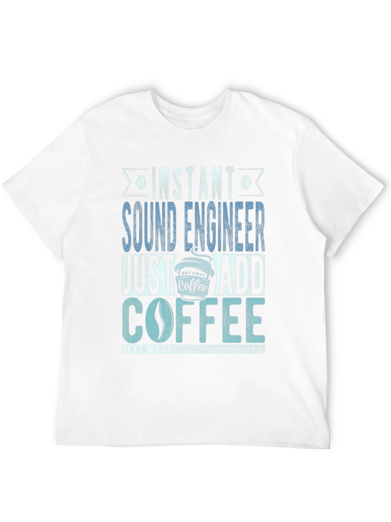 Camiseta Ingeniero de Sonido Adicto a Cafeína