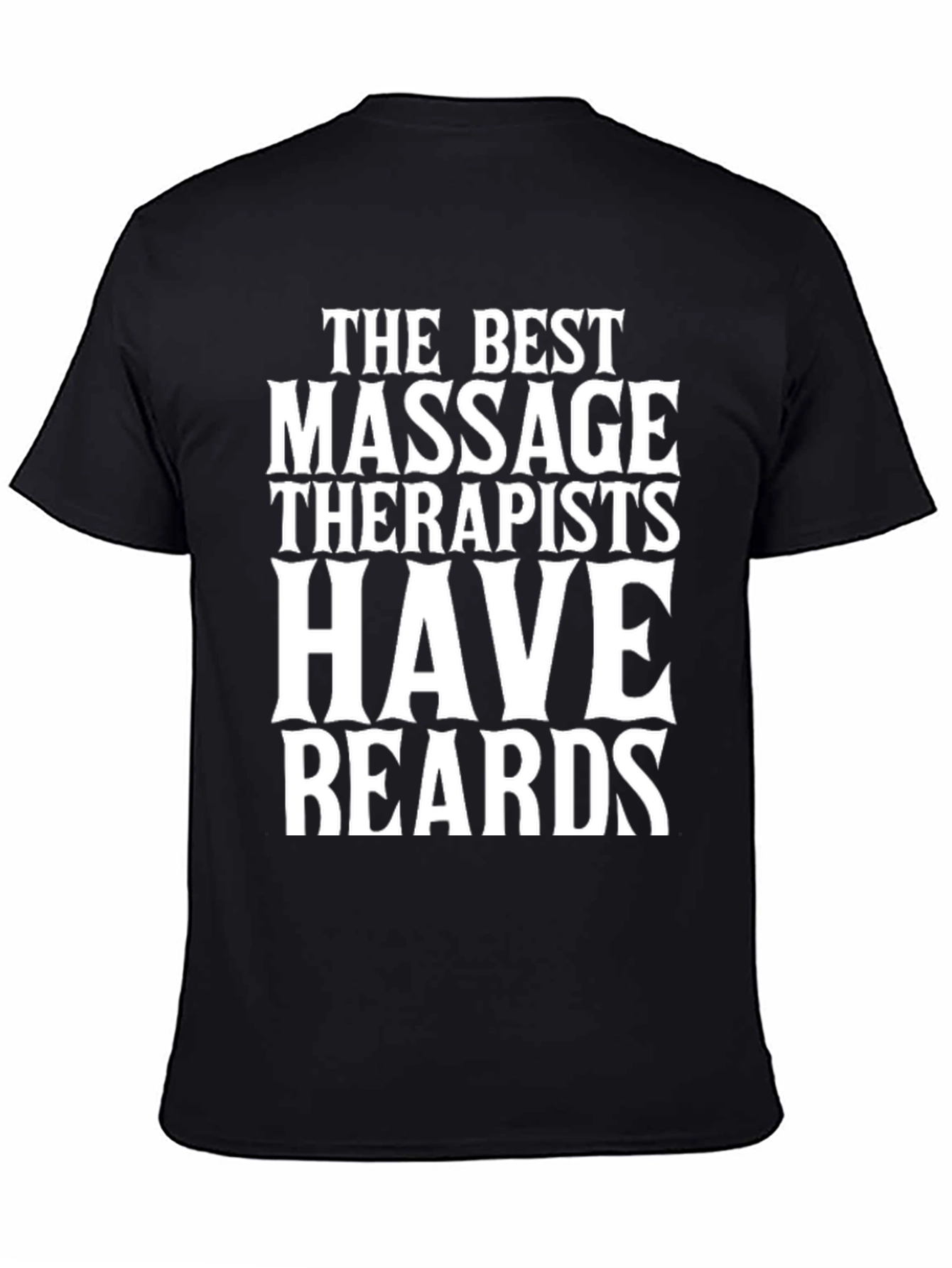 Camiseta Negra: Los Mejores Masajistas Tienen Barba