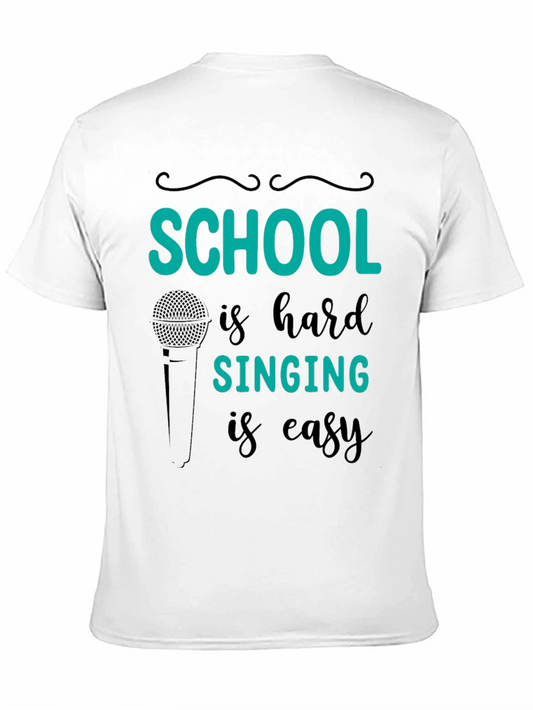 Camiseta Negra School is hard SINGING is easy