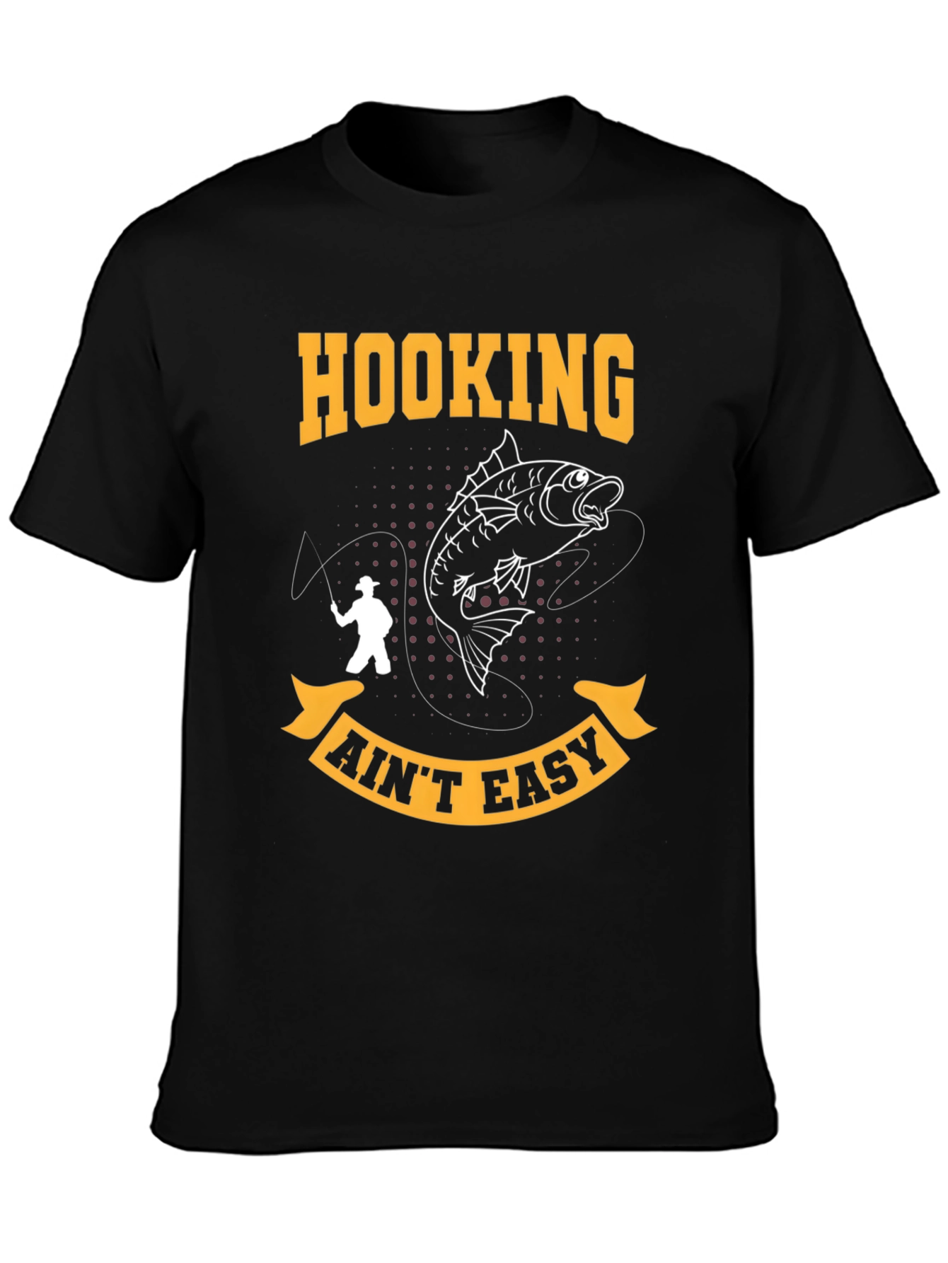 Camiseta Hooking Aint Easy para Pescadores
