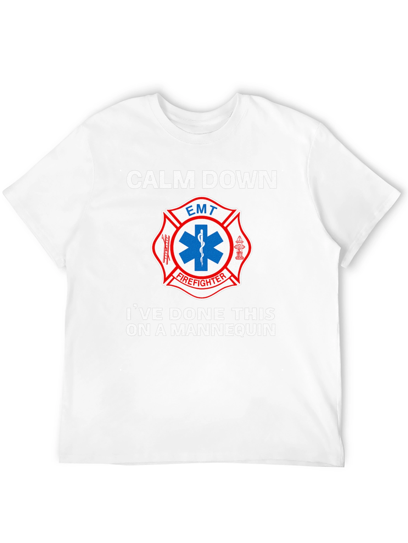 Camiseta EMT Bombero: Calm Down Maniquí