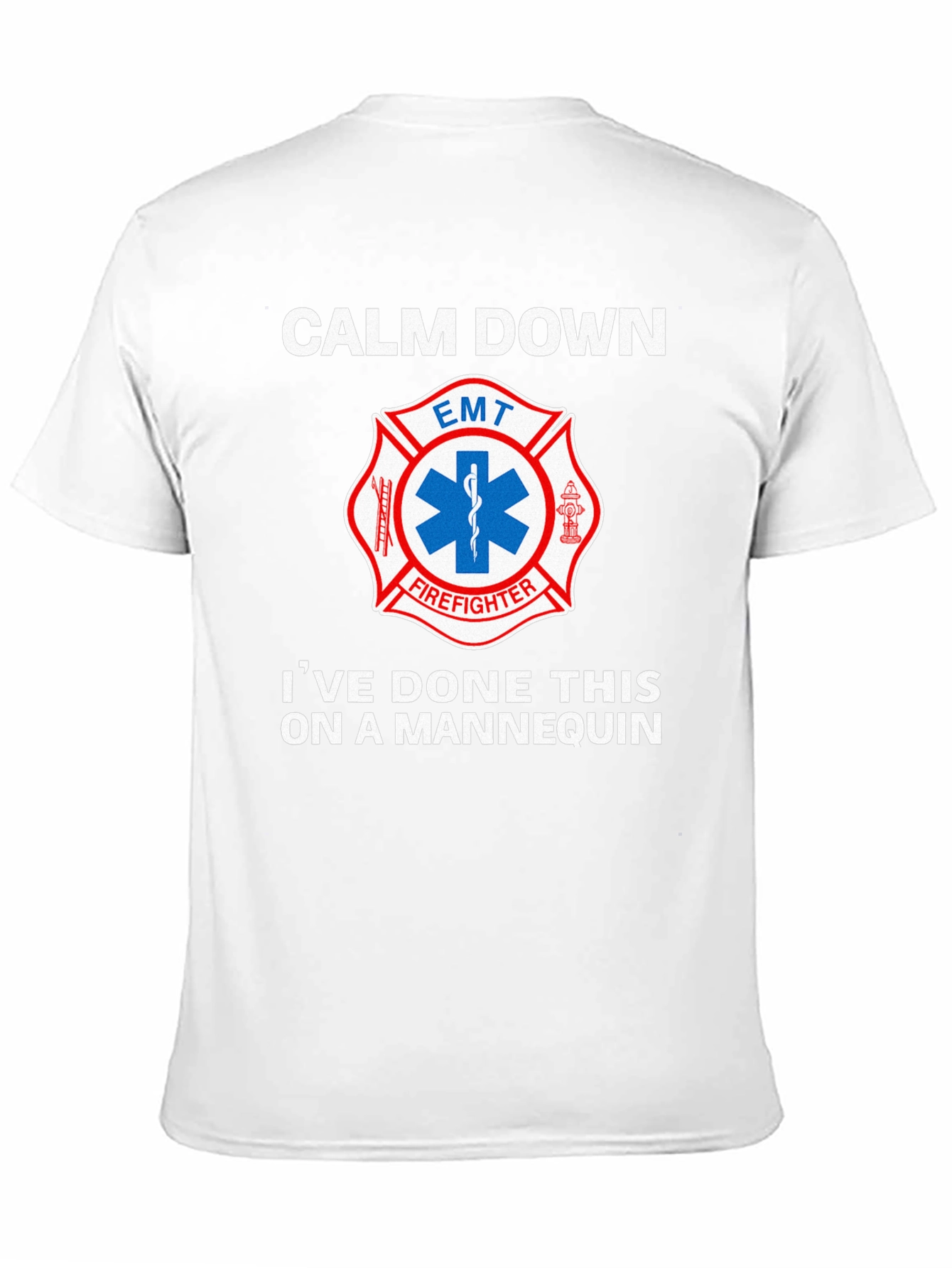 Camiseta EMT Bombero: Calm Down Maniquí