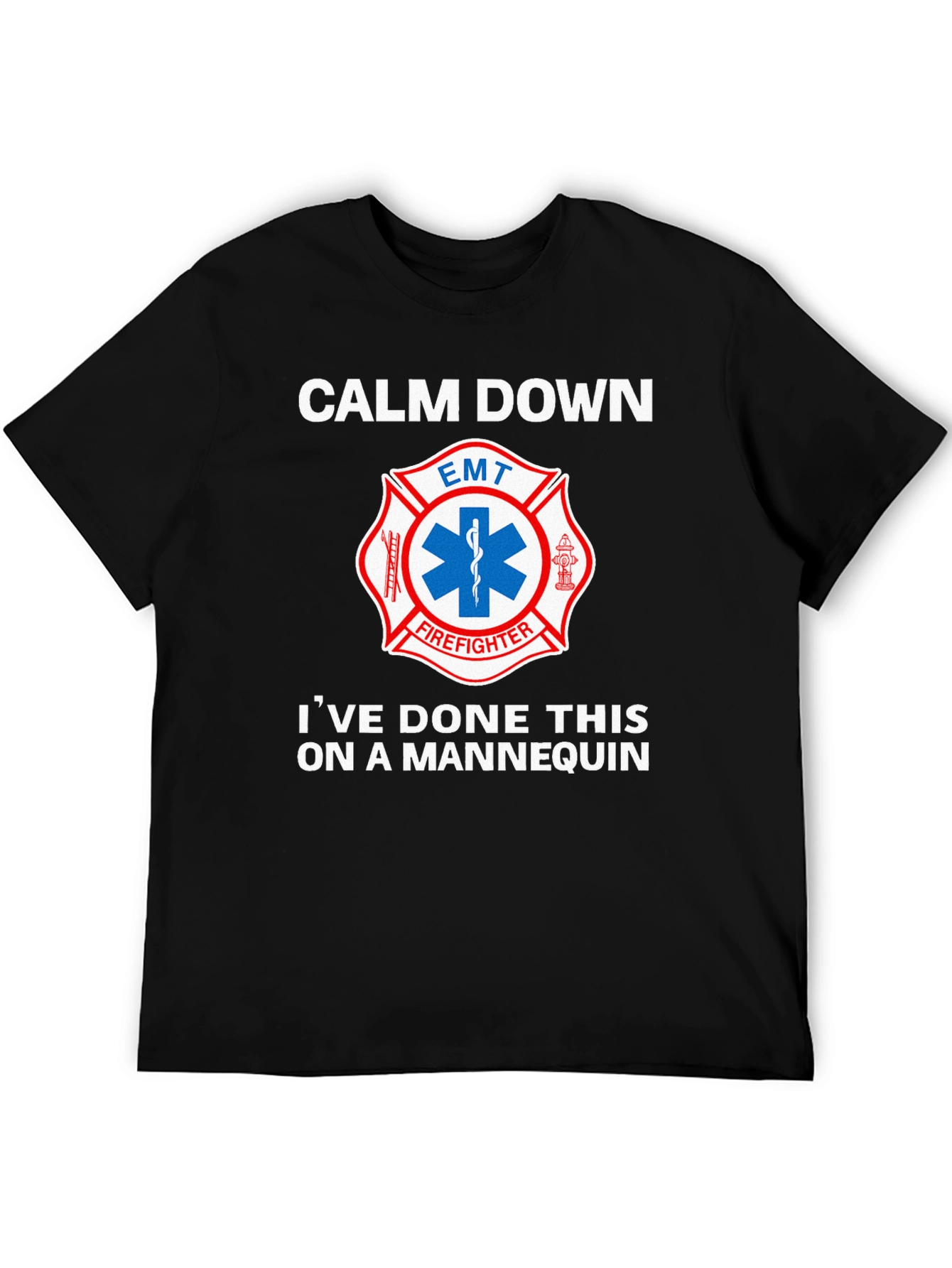Camiseta EMT Bombero: Calm Down Maniquí