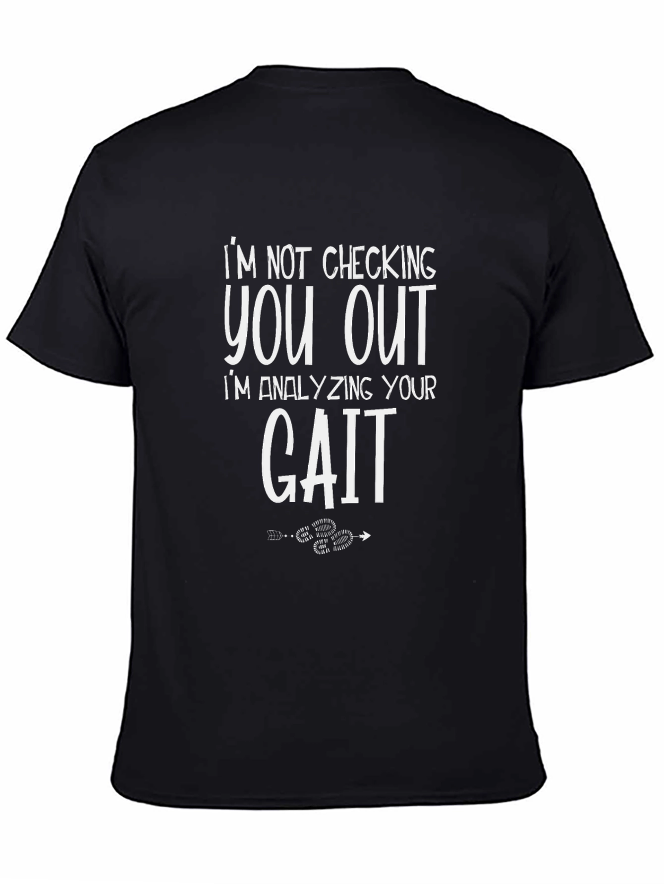 Camiseta Negra: Analizo Tu Marcha No Te Miro