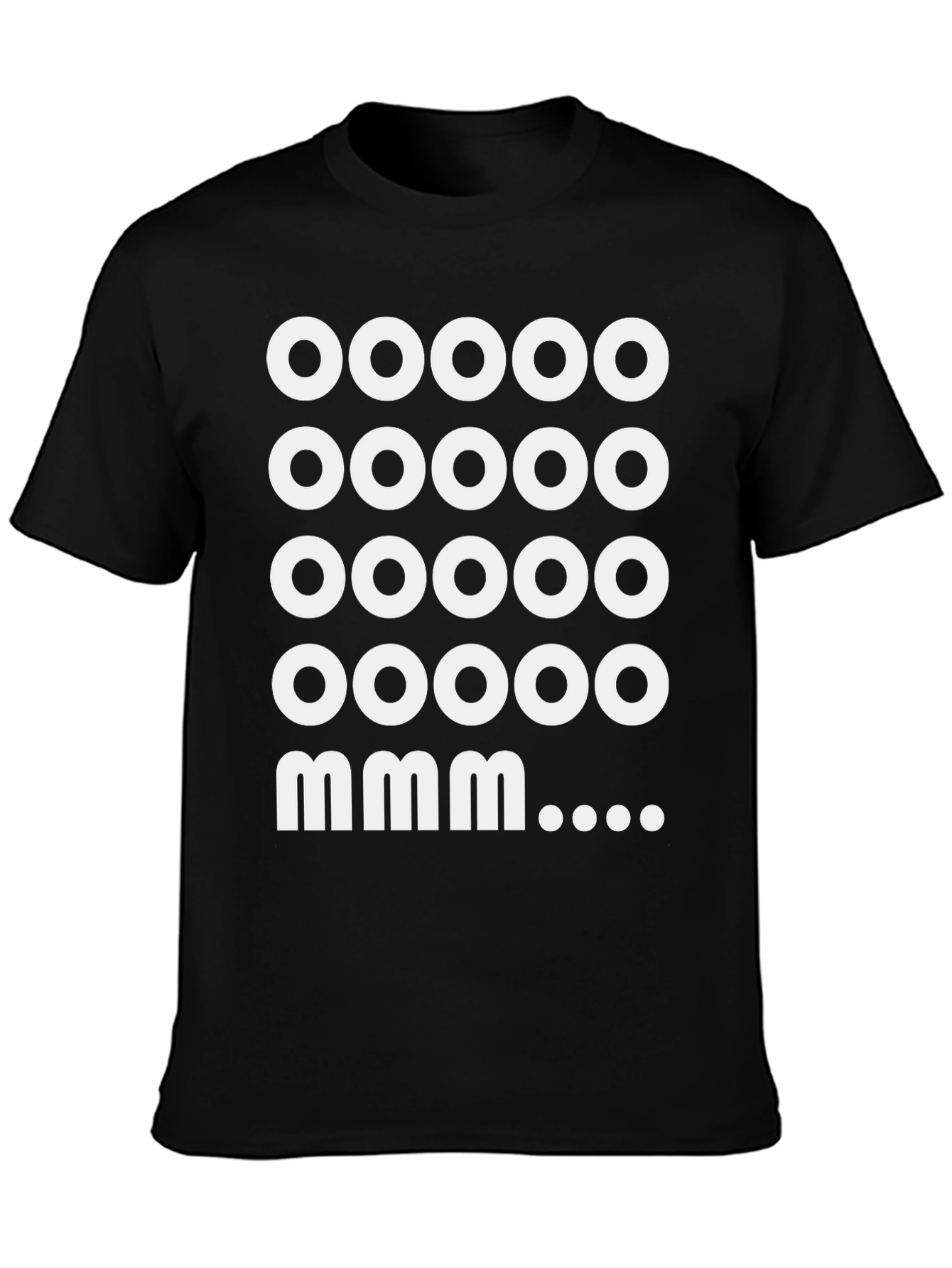 Camiseta Negra: Ooooo mmm... Diseño Divertido