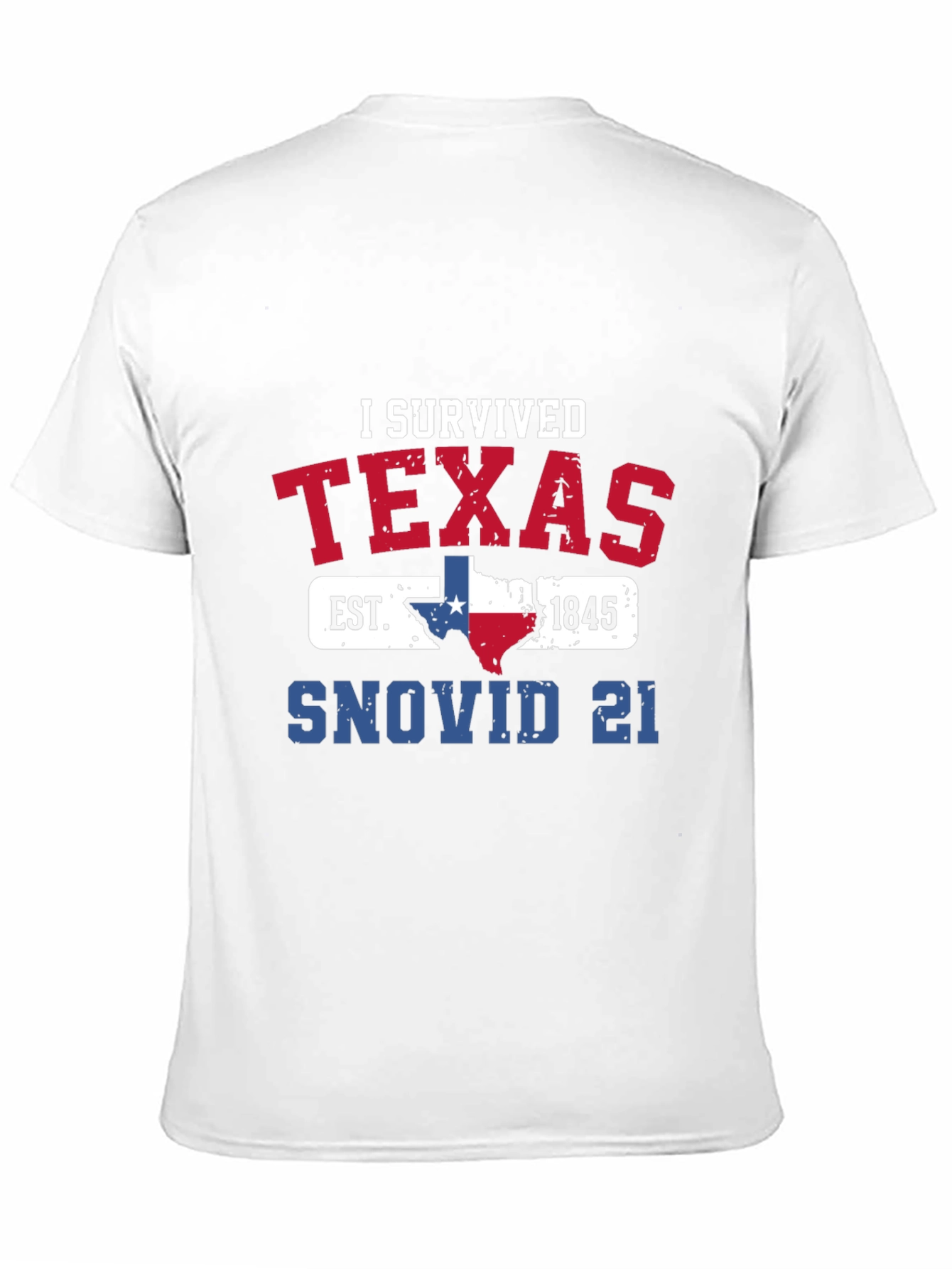 Camiseta Texas Sobreviví SNOVID 21 - Diseño Único