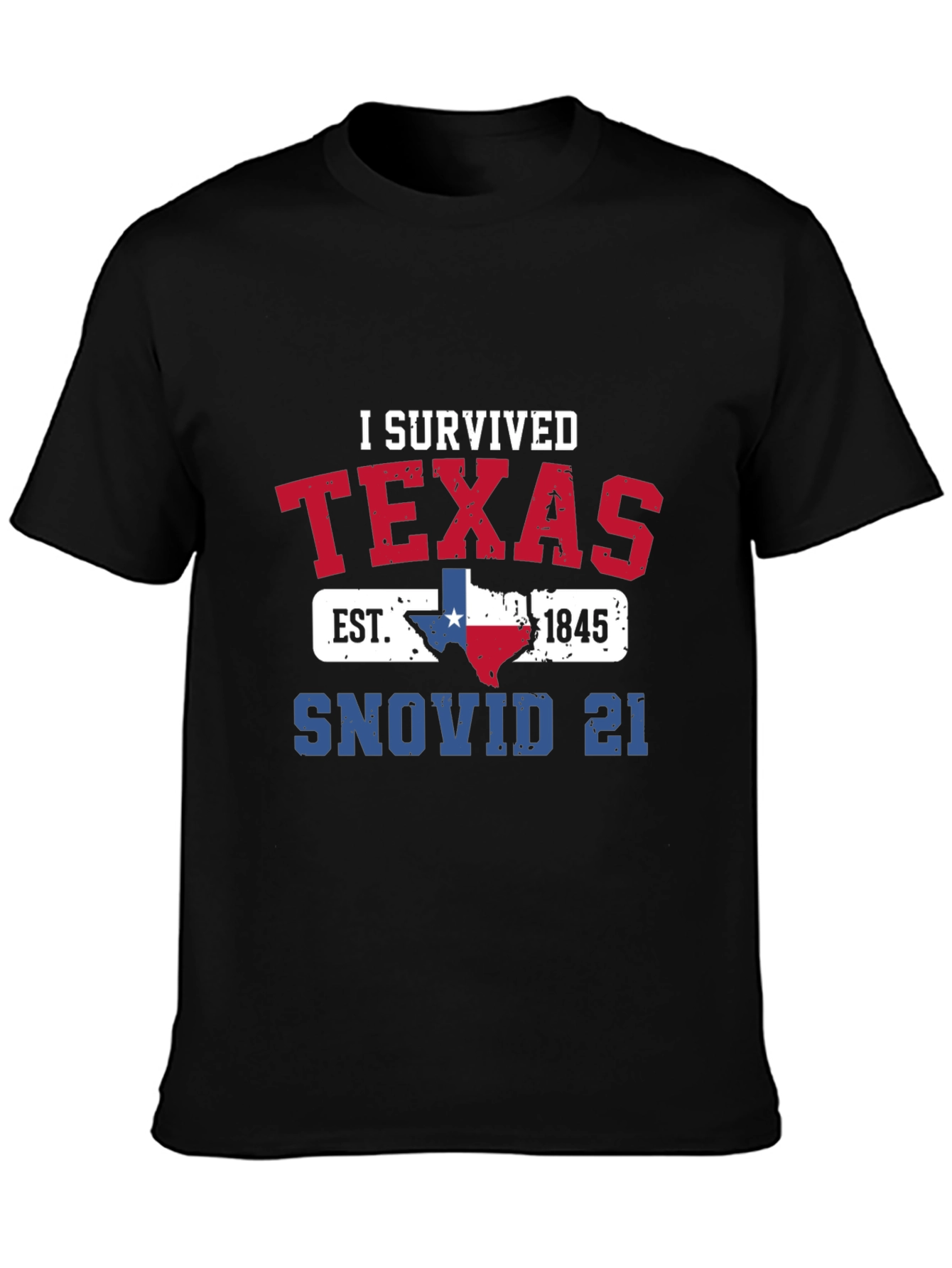 Camiseta Texas Sobreviví SNOVID 21 - Diseño Único