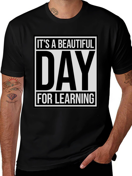 Camiseta Negra: ¡Es un Día Hermoso para Aprender!
