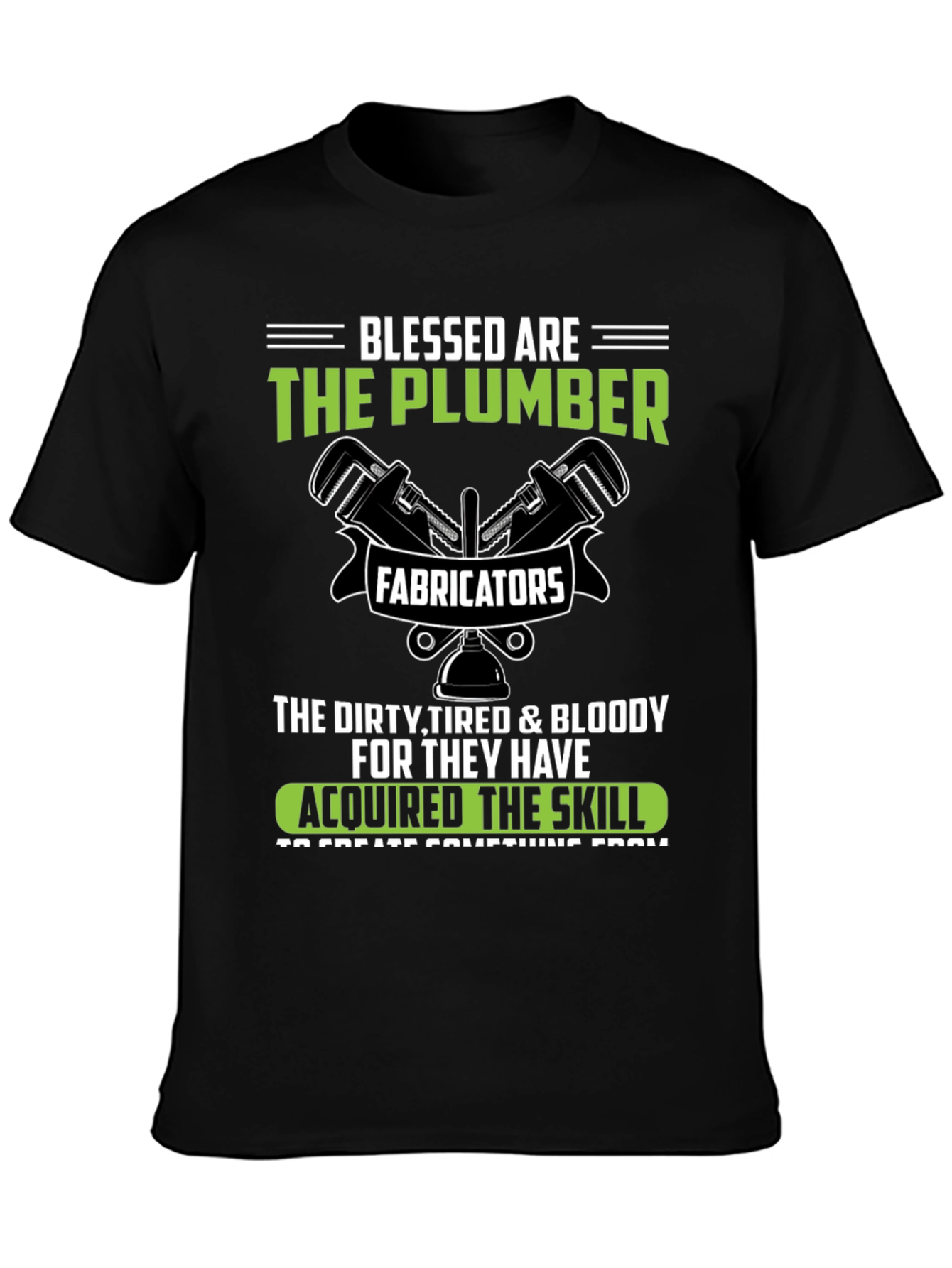 Camiseta Blessed Are The Plumber - Fabricators