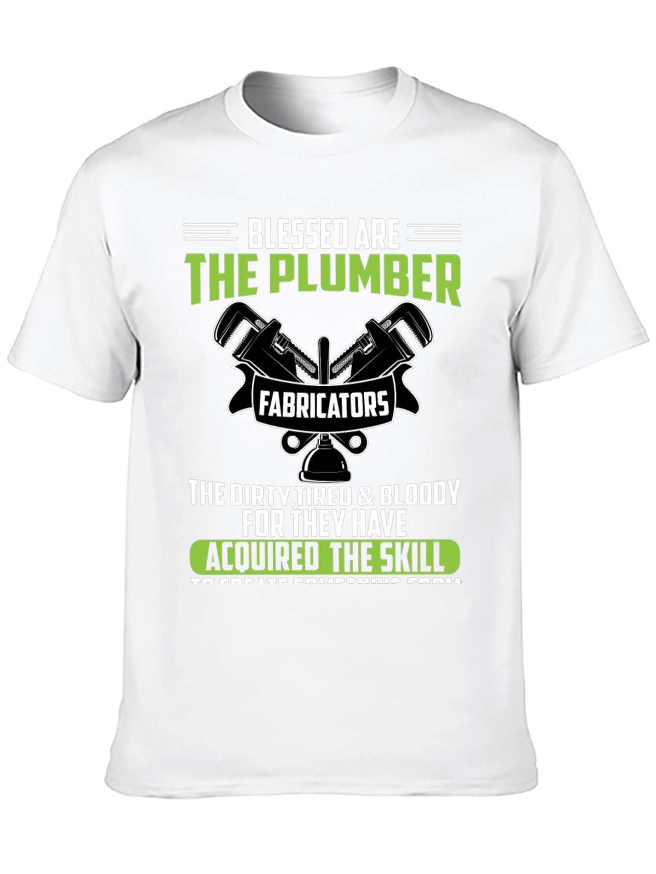 Camiseta Blessed Are The Plumber - Fabricators