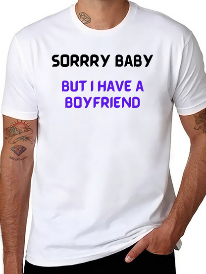 Camiseta Hombre: Lo Siento Tengo Novio