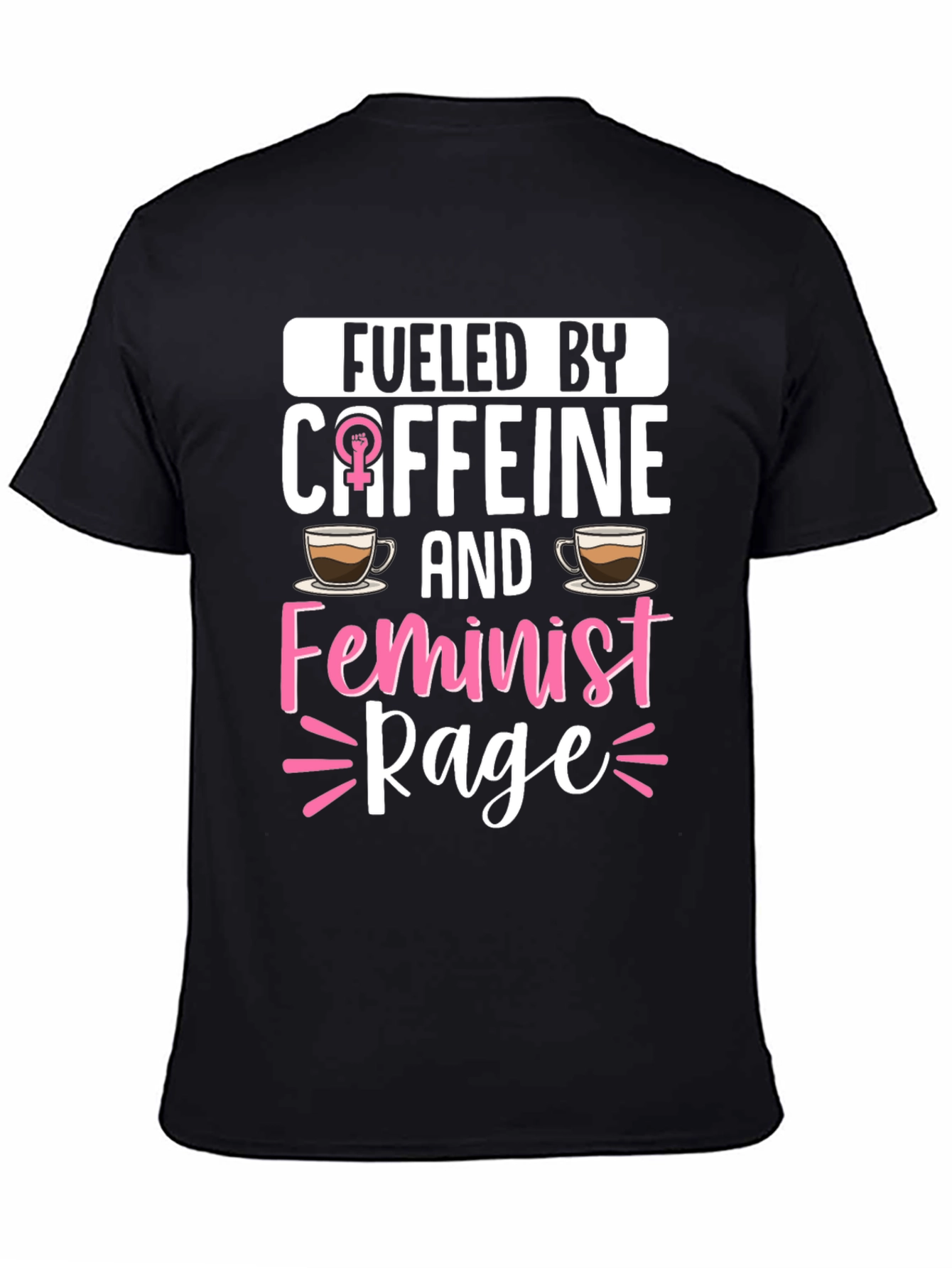 Camiseta Impulsado por cafeína y furia feminista