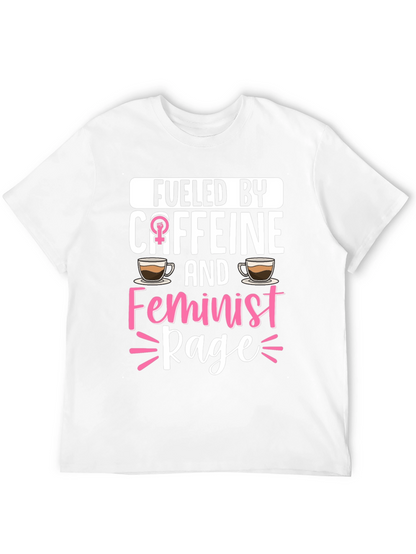 Camiseta Impulsado por cafeína y furia feminista