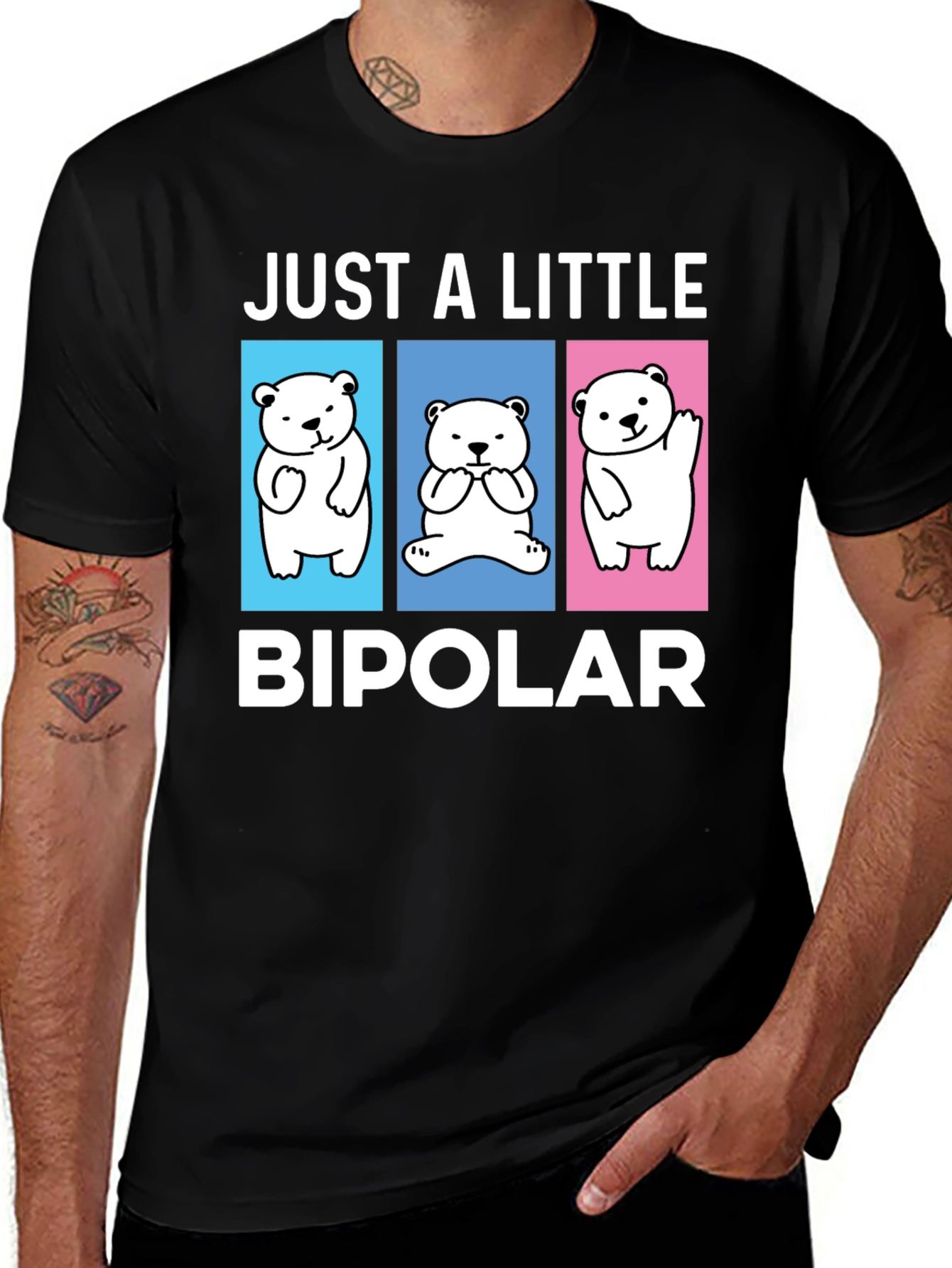 Camiseta Just a Little Bipolar Oso Divertido