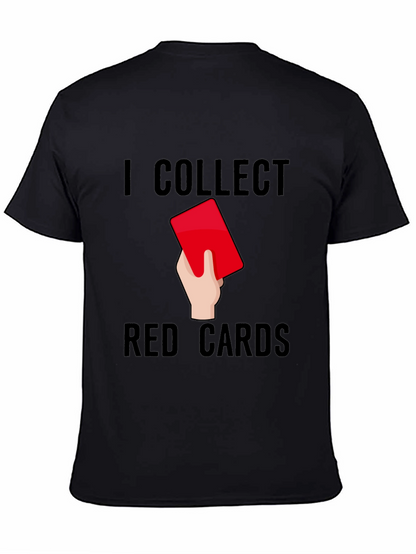 Camiseta Negra: Colecciono Tarjetas Rojas - Humor Fútbol