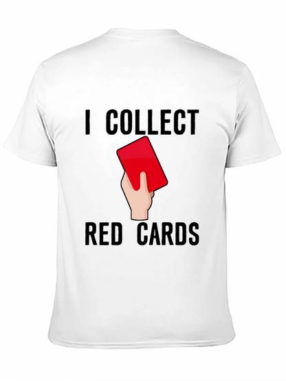 Camiseta Negra: Colecciono Tarjetas Rojas - Humor Fútbol