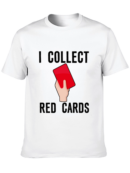 Camiseta Negra: Colecciono Tarjetas Rojas - Humor Fútbol