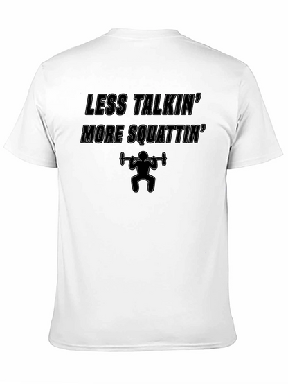 Camiseta Negra: ¡Menos Hablar Más Sentadillas!