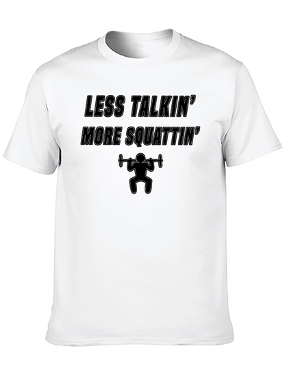 Camiseta Negra: ¡Menos Hablar Más Sentadillas!