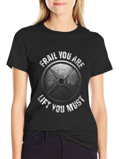 Camiseta Negra: Frágil Eres Levantar Debes
