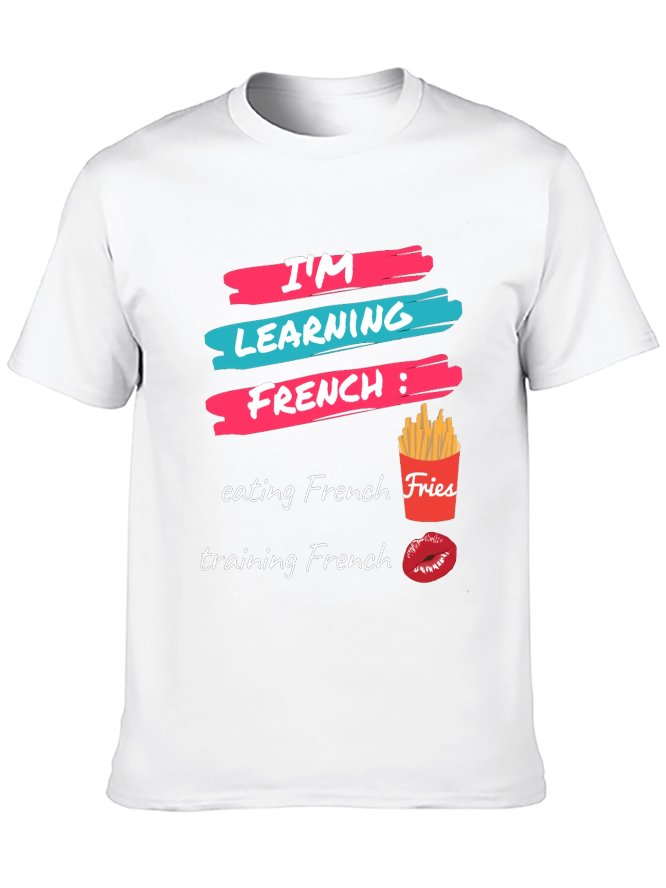 Camiseta Aprendiendo Francés: Comida y Besos