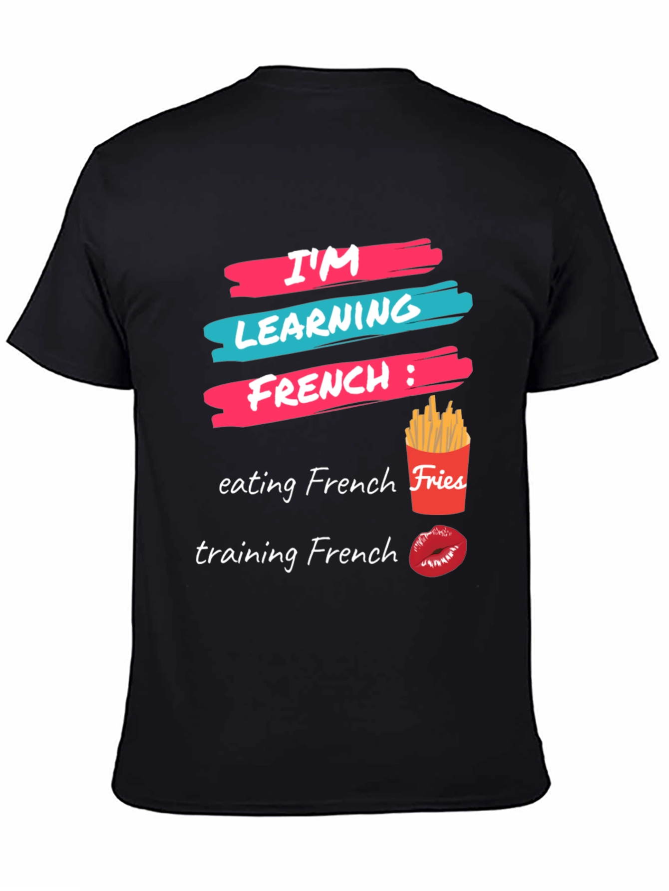 Camiseta Aprendiendo Francés: Comida y Besos