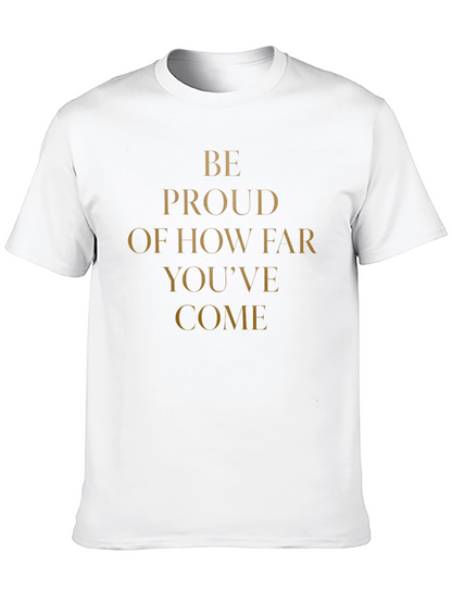 Camiseta Negra Motivacional: Be Proud