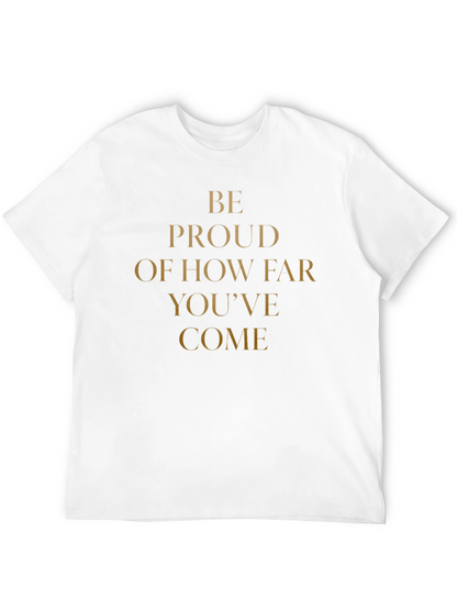 Camiseta Negra Motivacional: Be Proud
