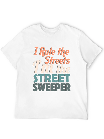 Camiseta I Rule the Streets
